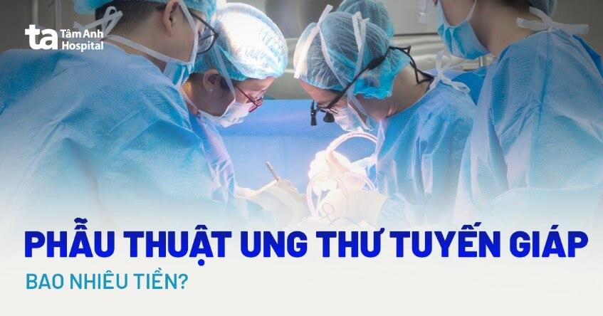 phẫu thuật ung thư tuyến giáp