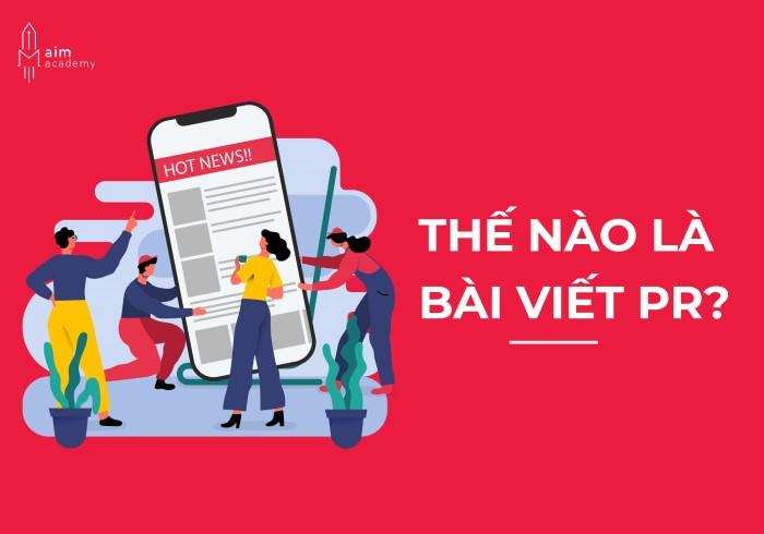 Bài viết PR là hoạt động sử dụng ngôn ngữ, hình ảnh để giới thiệu sản phẩm, hoạt động của doanh nghiệp.