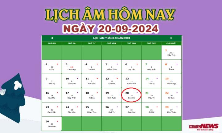 Xem lịch âm hôm nay ngày 20/9/2024