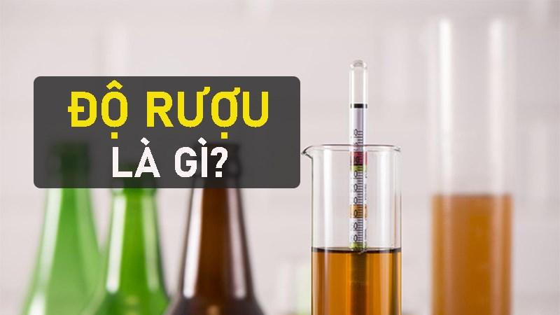 Độ rượu là gì?